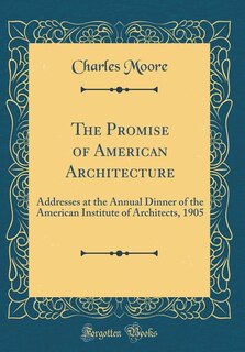 Front cover_The Promise of American Architecture