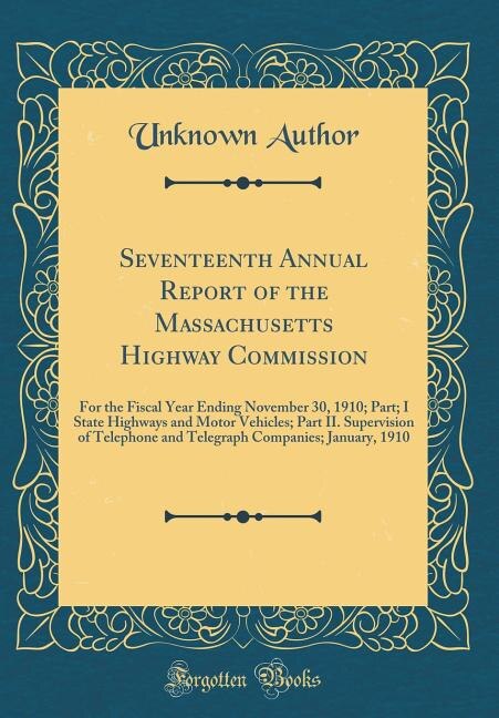 Front cover_Seventeenth Annual Report of the Massachusetts Highway Commission