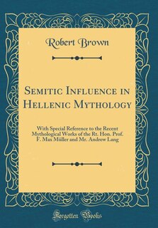Couverture_Semitic Influence in Hellenic Mythology