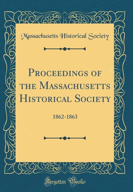 Front cover_Proceedings of the Massachusetts Historical Society