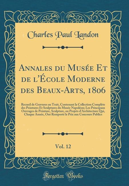 Couverture_Annales du Musée Et de l'École Moderne des Beaux-Arts, 1806, Vol. 12