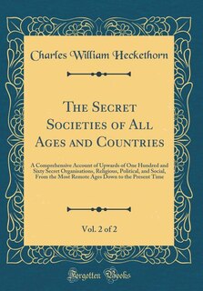 Couverture_The Secret Societies of All Ages and Countries, Vol. 2 of 2