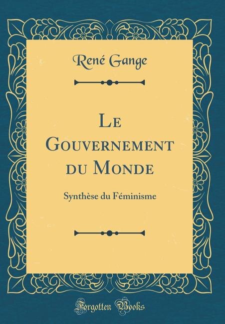 Couverture_Le Gouvernement du Monde