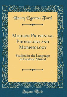 Couverture_Modern Provencal Phonology and Morphology