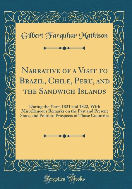 Front cover_Narrative of a Visit to Brazil, Chile, Peru, and the Sandwich Islands