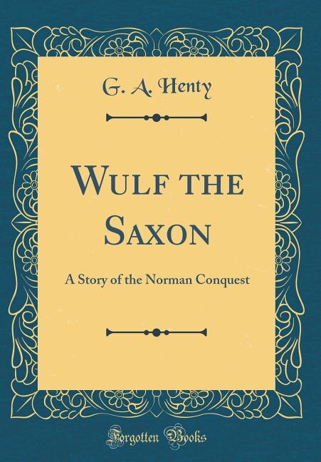 Front cover_Wulf the Saxon