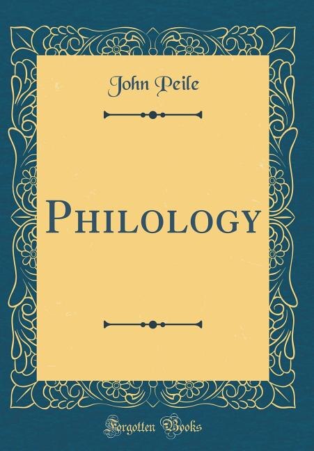 Couverture_Philology (Classic Reprint)