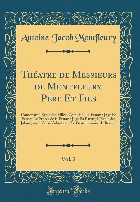 Front cover_Théatre de Messieurs de Montfleury, Pere Et Fils, Vol. 2