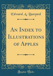 Couverture_An Index to Illustrations of Apples (Classic Reprint)