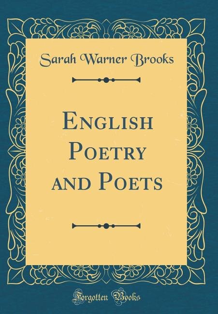 Front cover_English Poetry and Poets (Classic Reprint)