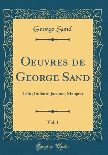 Couverture_Oeuvres de George Sand, Vol. 1