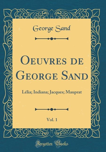 Couverture_Oeuvres de George Sand, Vol. 1