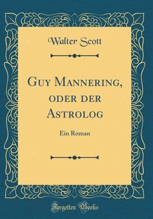Couverture_Guy Mannering, oder der Astrolog