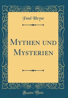 Front cover_Mythen und Mysterien (Classic Reprint)