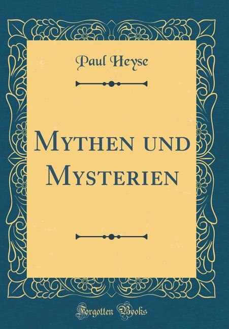 Front cover_Mythen und Mysterien (Classic Reprint)