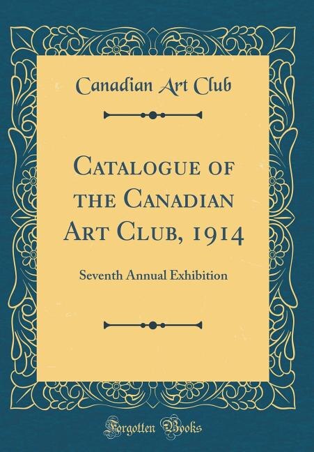 Couverture_Catalogue of the Canadian Art Club, 1914