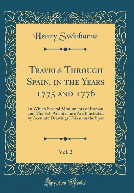 Front cover_Travels Through Spain, in the Years 1775 and 1776, Vol. 2