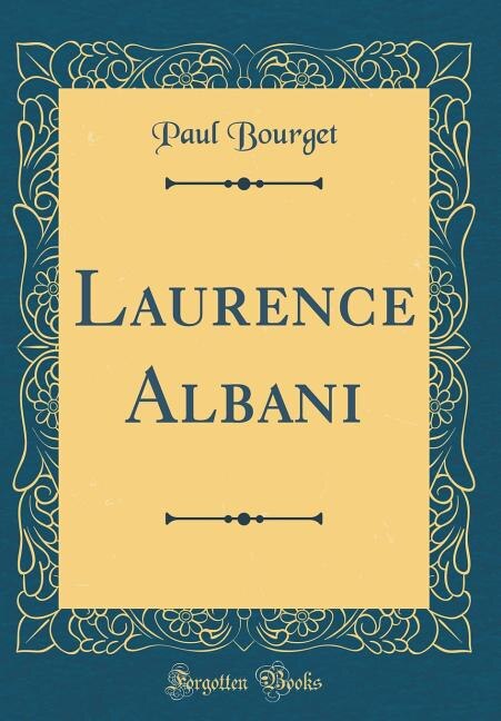 Front cover_Laurence Albani (Classic Reprint)