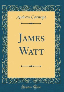 Couverture_James Watt (Classic Reprint)