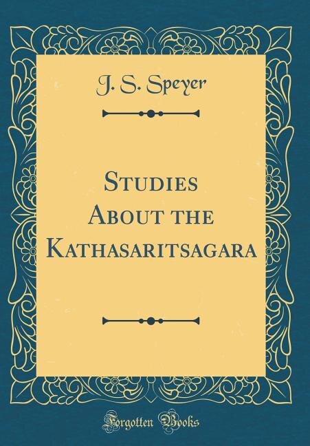 Couverture_Studies About the Kathasaritsagara (Classic Reprint)