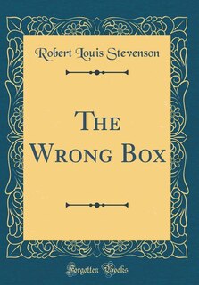 Front cover_The Wrong Box (Classic Reprint)