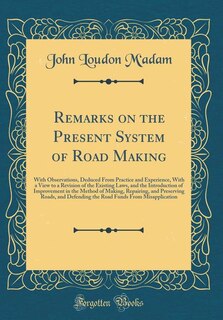Front cover_Remarks on the Present System of Road Making