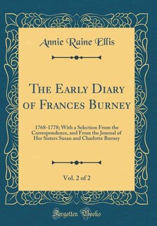 Front cover_The Early Diary of Frances Burney, Vol. 2 of 2