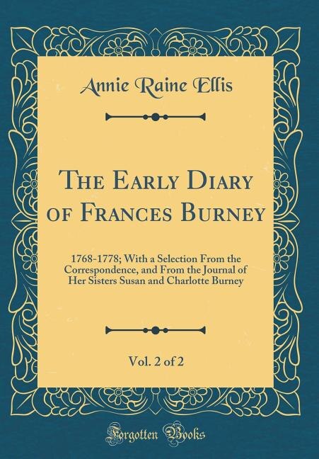 Front cover_The Early Diary of Frances Burney, Vol. 2 of 2