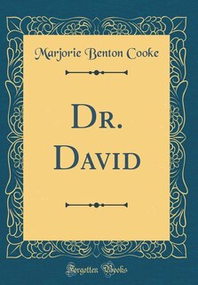 Front cover_Dr. David (Classic Reprint)