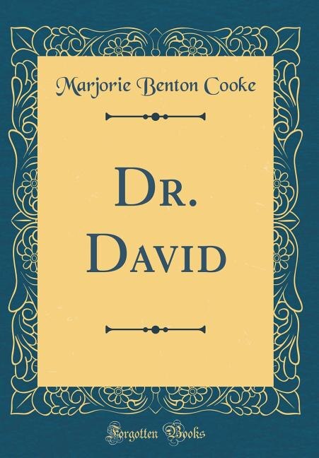 Front cover_Dr. David (Classic Reprint)