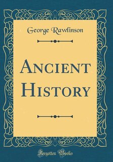 Front cover_Ancient History (Classic Reprint)