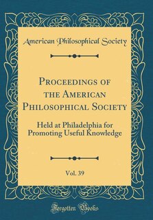Front cover_Proceedings of the American Philosophical Society, Vol. 39