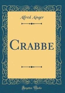 Crabbe (Classic Reprint)
