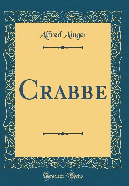 Crabbe (Classic Reprint)