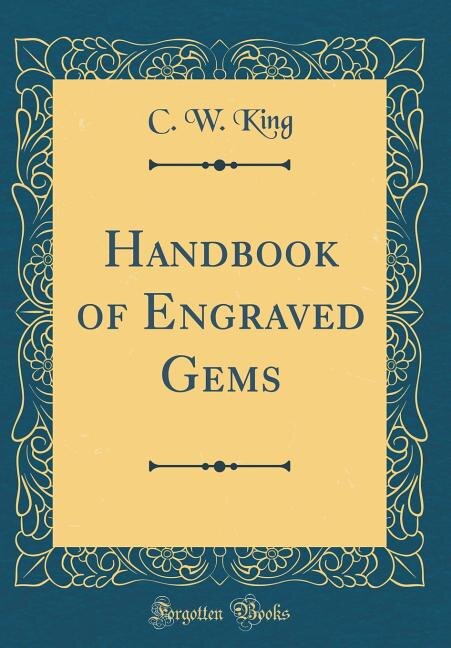 Couverture_Handbook of Engraved Gems (Classic Reprint)