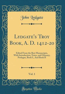 Front cover_Lydgate's Troy Book, A. D. 1412-20, Vol. 1