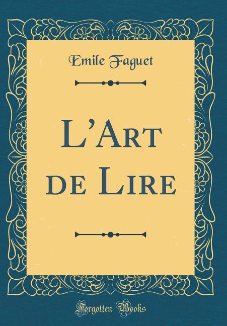 Front cover_L'Art de Lire (Classic Reprint)