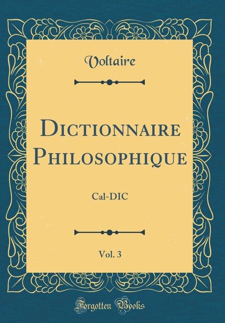 Couverture_Dictionnaire Philosophique, Vol. 3