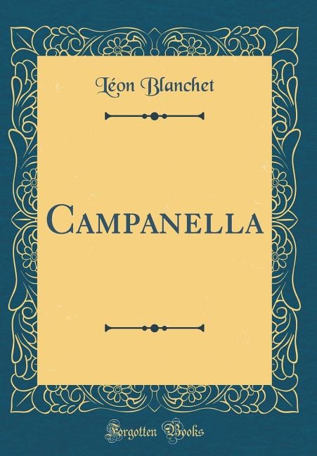 Campanella (Classic Reprint)