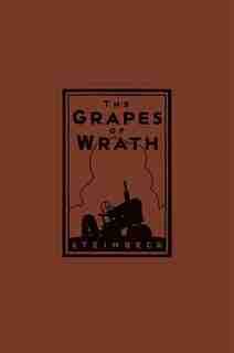 The Grapes Of Wrath 75th Anniversary Edition (limited Edition) by John Steinbeck