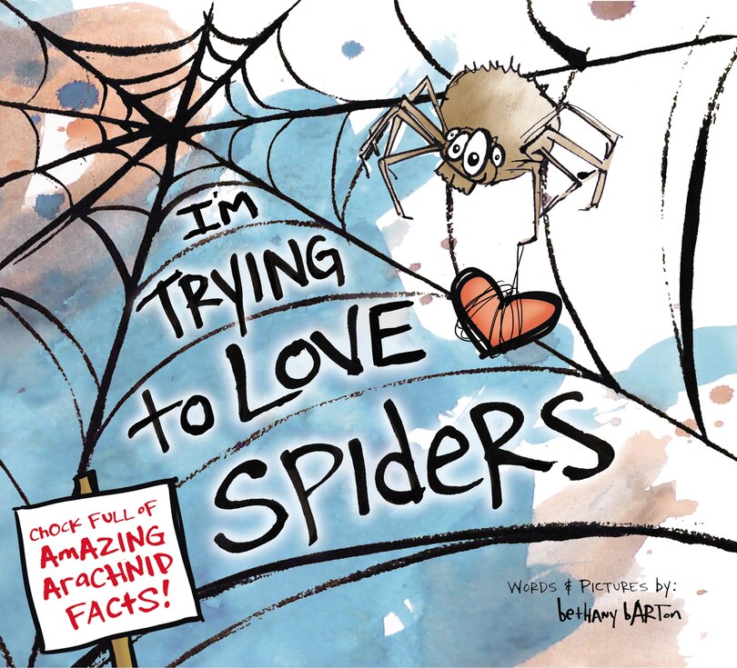 Front cover_I'm Trying To Love Spiders