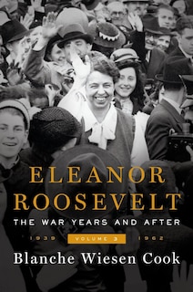 Front cover_Eleanor Roosevelt, Volume 3