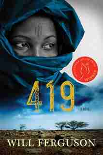 419: A Novel by Will Ferguson