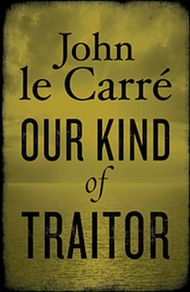 Front cover_Our Kind Of Traitor