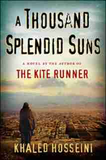 Thousand Splendid Suns by Khaled Hosseini