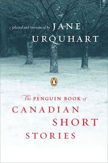 Front cover_Penguin Book Of Canadian Short Stories