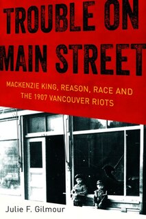 Couverture_The History Of Canada Series: Trouble On Main Street