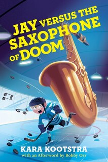 Front cover_Jay Versus The Saxophone Of Doom