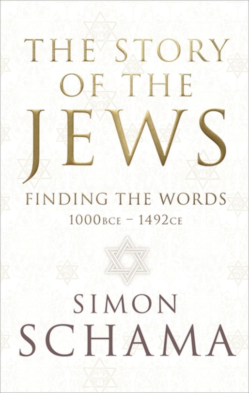 The Story Of The Jews: Finding The Words: 1000 Bce-1492-ce