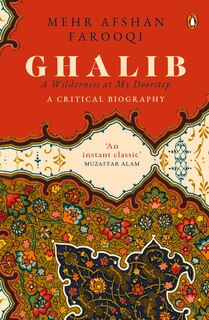 Front cover_Ghalib: A Wilderness At My Doorstep